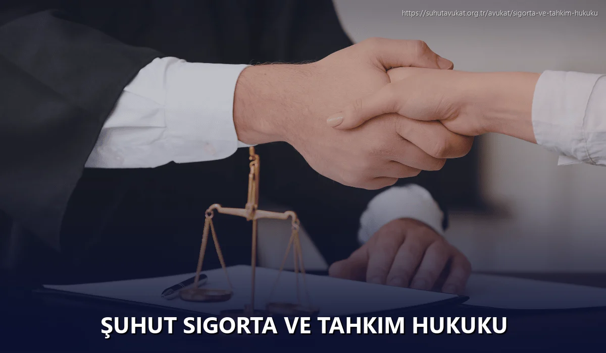 Şuhut Sigorta ve Tahkim Hukuku