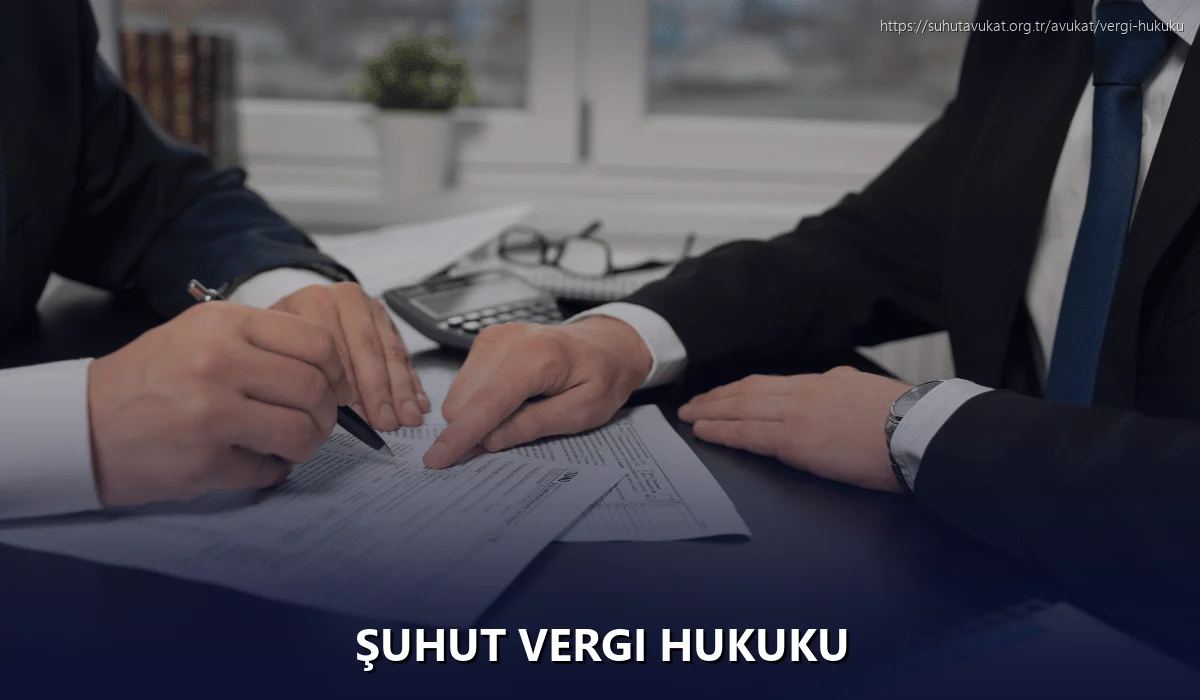 Şuhut Vergi Hukuku